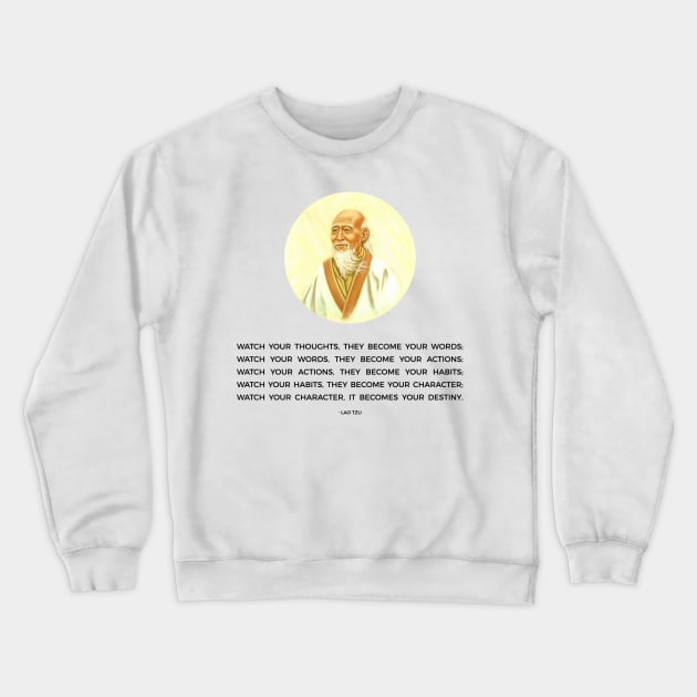 Lao Tzu WISDOM Crewneck Sweatshirt by icdeadpixels